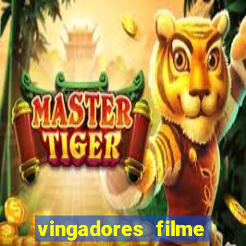 vingadores filme completo dublado google drive