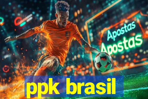 ppk brasil