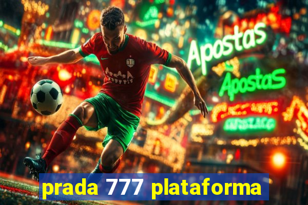 prada 777 plataforma