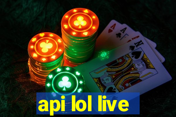 api lol live