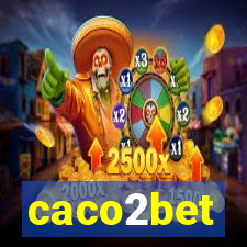 caco2bet