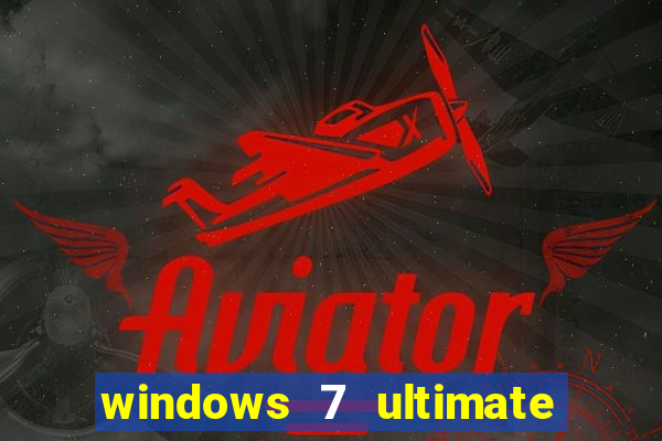 windows 7 ultimate 64 bits download