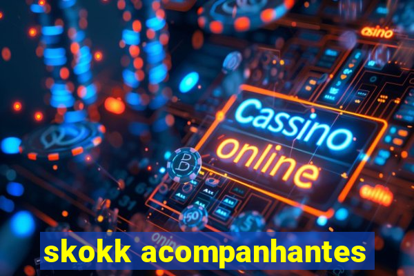 skokk acompanhantes