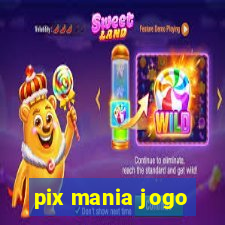 pix mania jogo