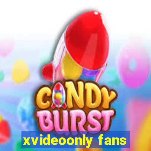 xvideoonly fans