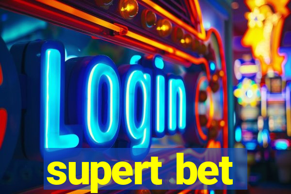 supert bet