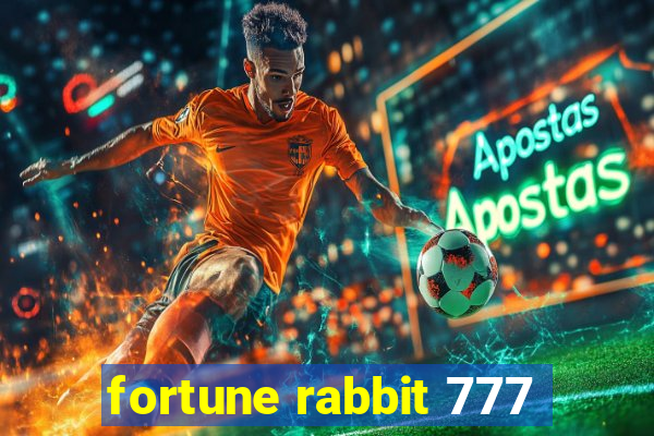 fortune rabbit 777