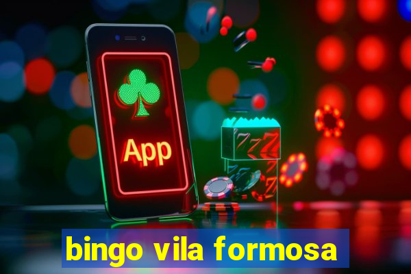 bingo vila formosa