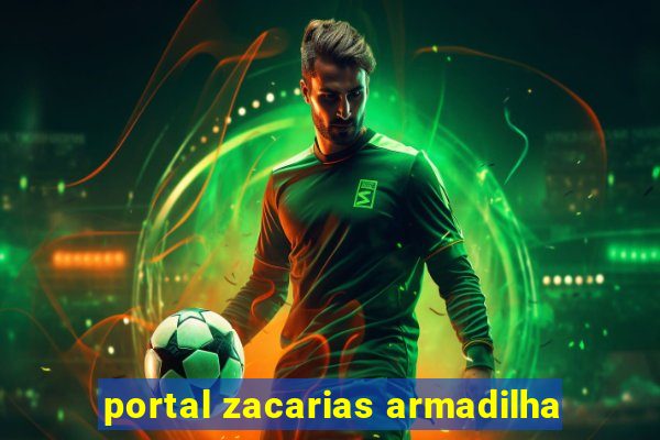 portal zacarias armadilha