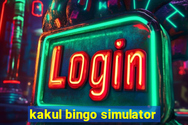 kakul bingo simulator