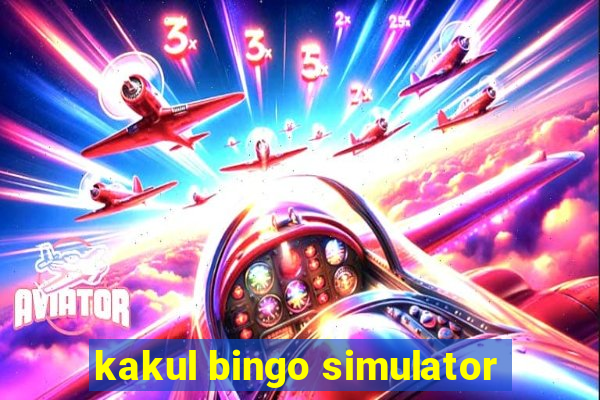 kakul bingo simulator