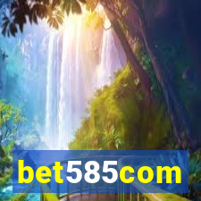 bet585com