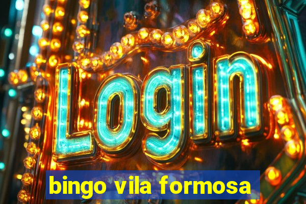 bingo vila formosa