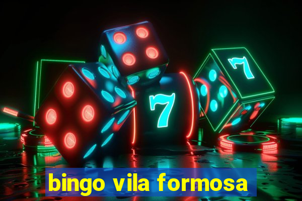 bingo vila formosa