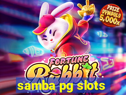 samba pg slots