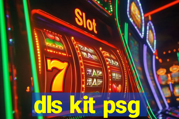 dls kit psg