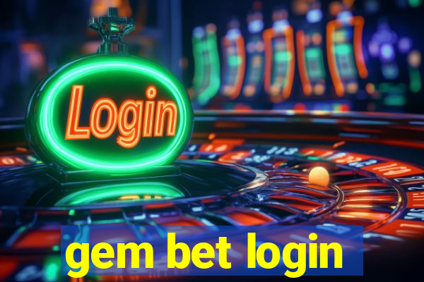 gem bet login