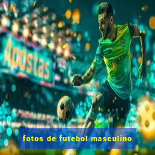 fotos de futebol masculino