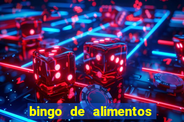 bingo de alimentos saludables para imprimir